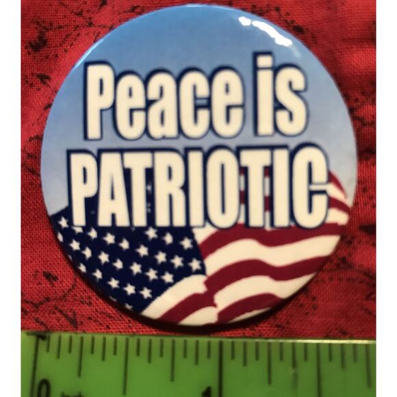 Pinback Buttons Pins Set of 2 Patriotic 1 3/4" Support Troops Peace is Patriotic - Picture 2 of 3